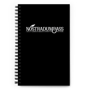 Nostradumbass — I See 31-Flavors of Absolute Stupidity in the Future — Spiral notebook