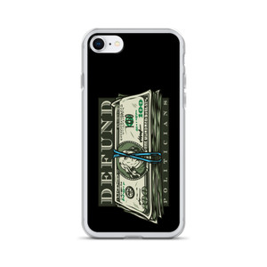 Defund Politicians — Clear Case for iPhone® Defund Politicians — Clear Case for iPhone®