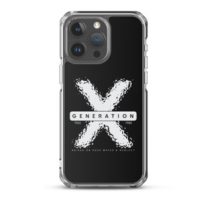 GENERATION X — RAISED ON HOSE WATER & NEGLECT — Clear Case for iPhone® GENERATION X — RAISED ON HOSE WATER & NEGLECT — Clear Case for iPhone®