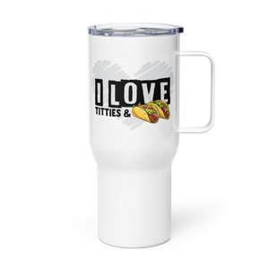 I Love Tacos & Titties — Metal Tumbler I Love Tacos & Titties — Metal Tumbler