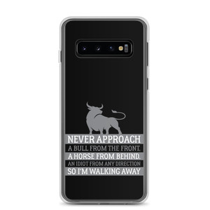 NEVER APPROACH A BULL FROM THE FRONT — Clear Case for Samsung® NEVER APPROACH A BULL FROM THE FRONT — Clear Case for Samsung®