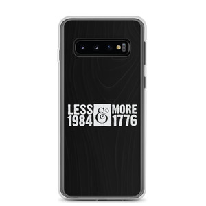 LESS 1984 & MORE 1776 — Clear Case for Samsung® LESS 1984 & MORE 1776 — Clear Case for Samsung®