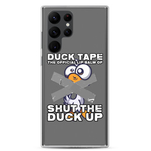 DUCK TAPE THE OFFICIAL LIP BALM OF SHUT THE DUCK UP — Clear Case for Samsung® DUCK TAPE THE OFFICIAL LIP BALM OF SHUT THE DUCK UP — Clear Case for Samsung®