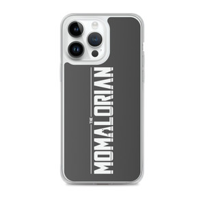 THE MOMALORIAN — Clear Case for iPhone® THE MOMALORIAN — Clear Case for iPhone®