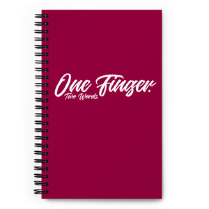 One Finger. Two Words. — Spiral notebook (red) One Finger. Two Words. — Spiral notebook (red)