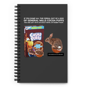 TAKE ALL THE MARSHMALLOWS OUT OF COCO PUFFS — Spiral notebook TAKE ALL THE MARSHMALLOWS OUT OF COCO PUFFS — Spiral notebook