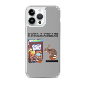 TAKE ALL THE MARSHMALLOWS OUT OF COCO PUFFS — Clear Case for iPhone® TAKE ALL THE MARSHMALLOWS OUT OF COCO PUFFS — Clear Case for iPhone®