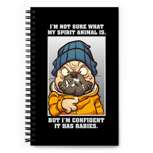 NOT SURE WHAT MY SPIRIT ANIMAL IS — Spiral notebook NOT SURE WHAT MY SPIRIT ANIMAL IS — Spiral notebook