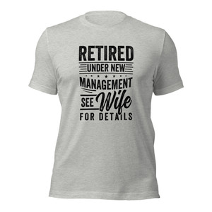 Retired Uner New Management See Wife For Details (blk design) Retired Uner New Management See Wife For Details (blk design)