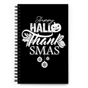 Happy Hallow Thanks Mas — Spiral notebook Happy Hallow Thanks Mas — Spiral notebook
