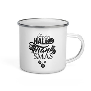 Happy Hallow Thanks Mas — Enamel Mug Happy Hallow Thanks Mas — Enamel Mug
