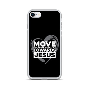 Move Everyone, Everyday, Towards Jesus — Clear Case for iPhone® Move Everyone, Everyday, Towards Jesus — Clear Case for iPhone®