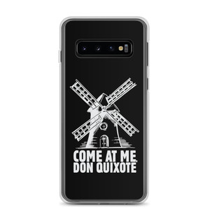 Come At Me Don Quixote — Clear Case for Samsung® Come At Me Don Quixote — Clear Case for Samsung®