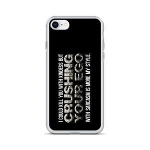 I Could Kill You With Kindness But... — Clear Case for iPhone® I Could Kill You With Kindness But... — Clear Case for iPhone®