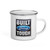 BUILT TRUMP TOUGH — Enamel Mug