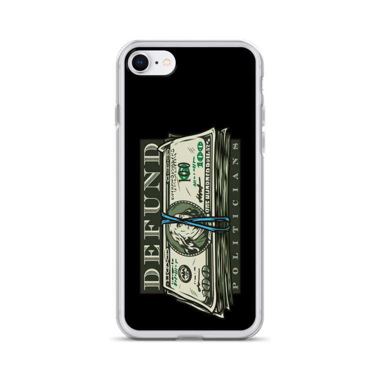Defund Politicians — Clear Case for iPhone®