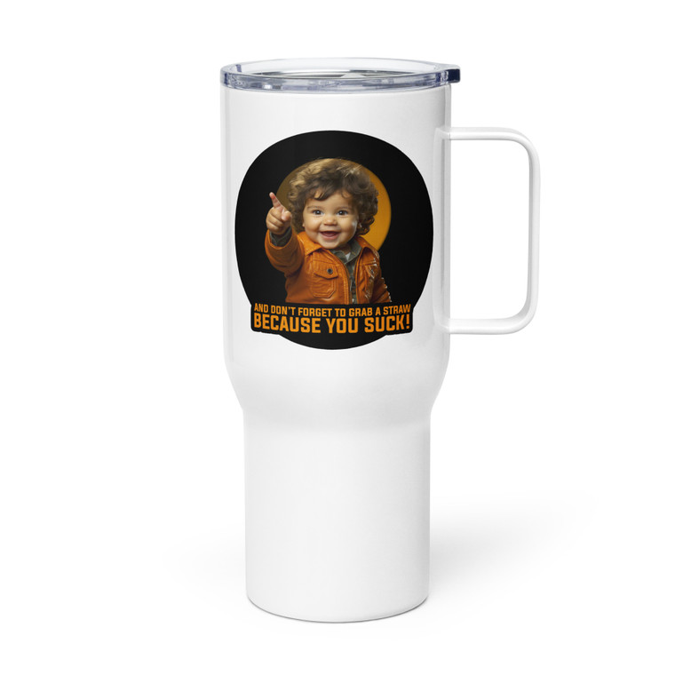 Don't Forget to Grab a Straw — Metal Tumbler