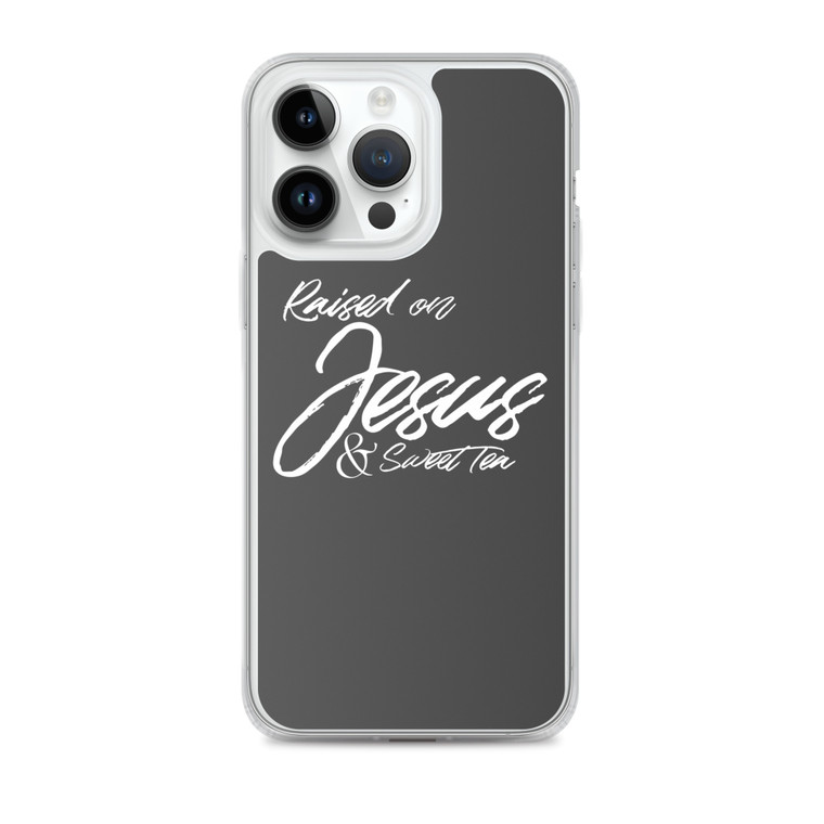 Raised On Jesus & Sweet Tea — Clear Case for iPhone® (dark)
