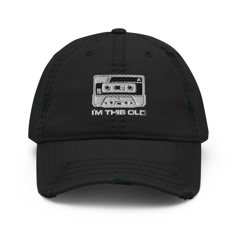I'm This Old (Cassette Tape) — Embroiderd Hat