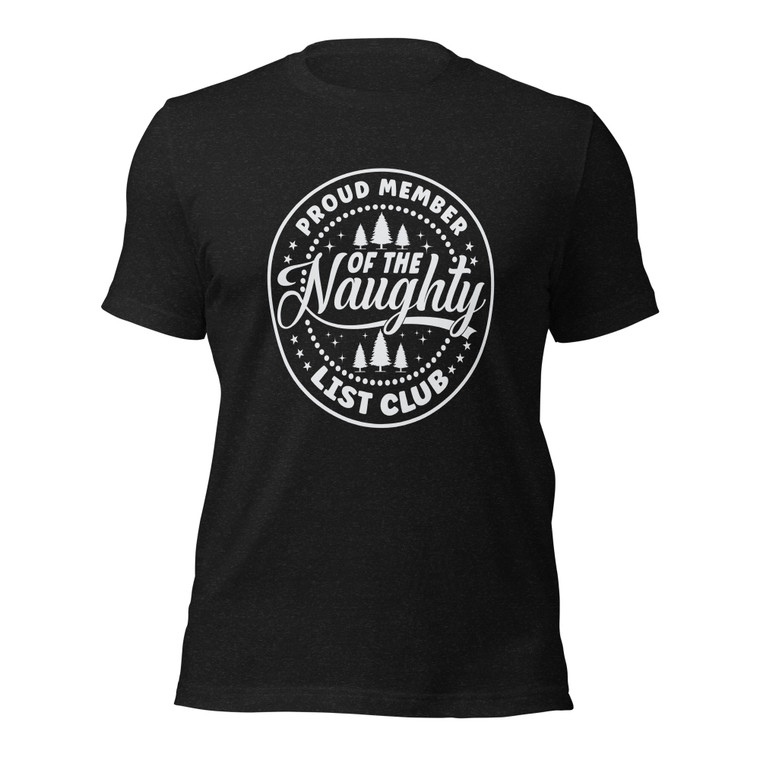 Proud Member of the Naughty List Club (wht design)