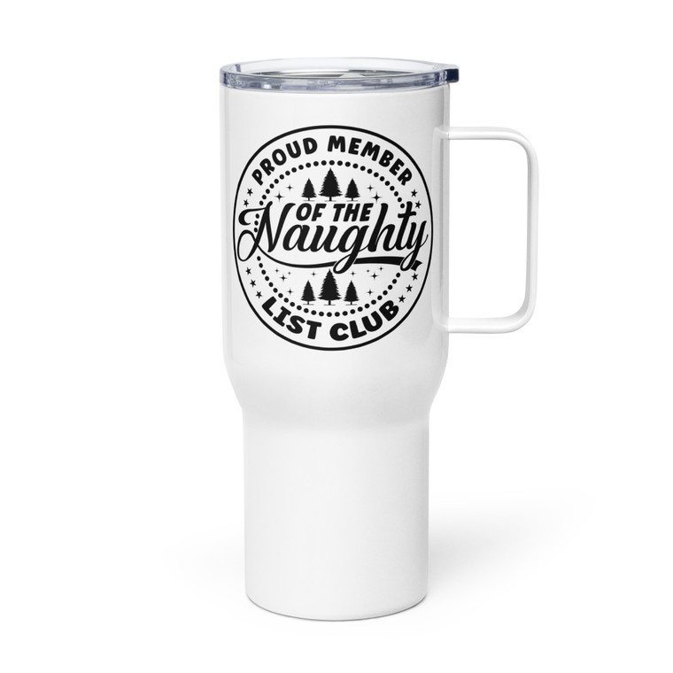 Proud Member of the Naughty List Club — Metal Tumbler