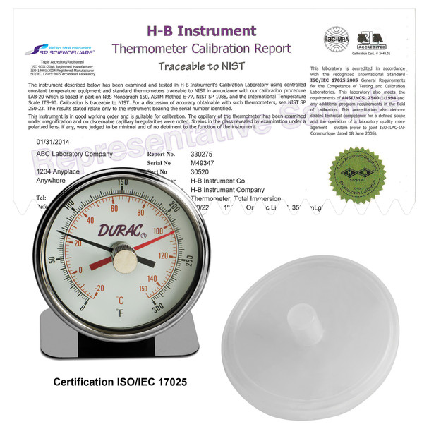 H-B DURAC MAXIMUM REGISTERING / AUTOCLAVE BI-METAL THERMOMETER; -20 TO 150C (0 TO 300F), INDIVIDUAL CALIBRATION REPORT