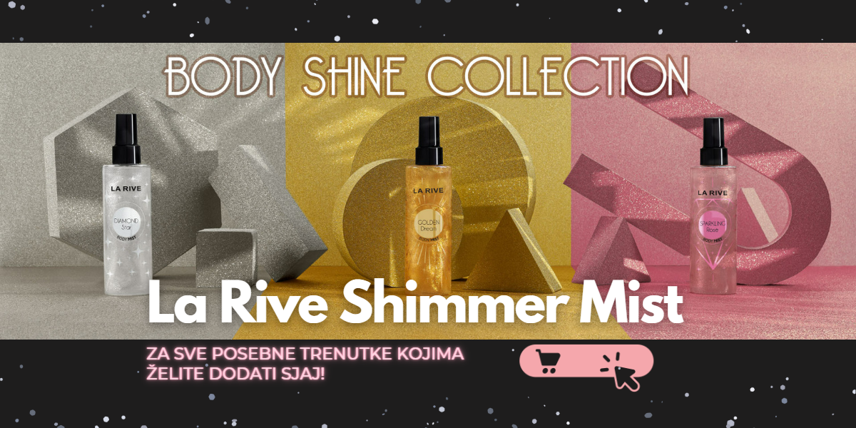 La Rive Shimmer Mist su mirisi za sve one koji u svakodnevni život žele dodati malo sjaja. Kvalitetni, a cijenom prihvatljivi mirisi.