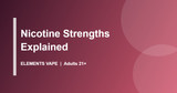 Nicotine Strengths Explained: What 0%, 2%, 3% and 5% Really Mean