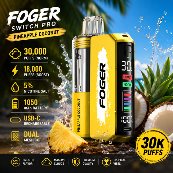 Foger Switch Pro Pineapple Coconut 30000 Puffs Disposable Vape