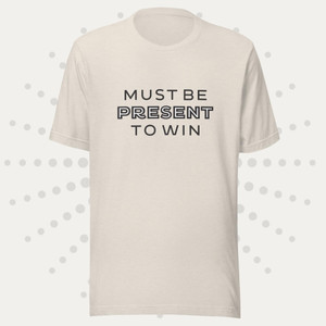 Present to Win Unisex t-shirt