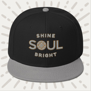 Shine Soul Bright Snapback Hat Shine Soul Bright Snapback Hat
