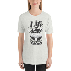 Life without Soul, Soggy Flakes Unisex t-shirt