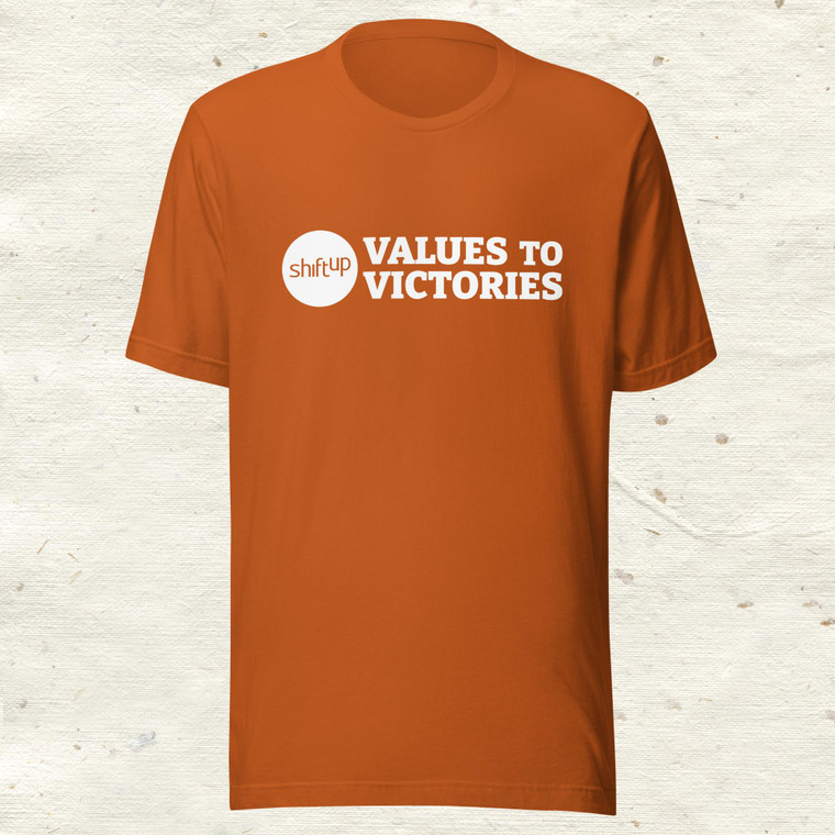 Values to Victories - Unisex t-shirt