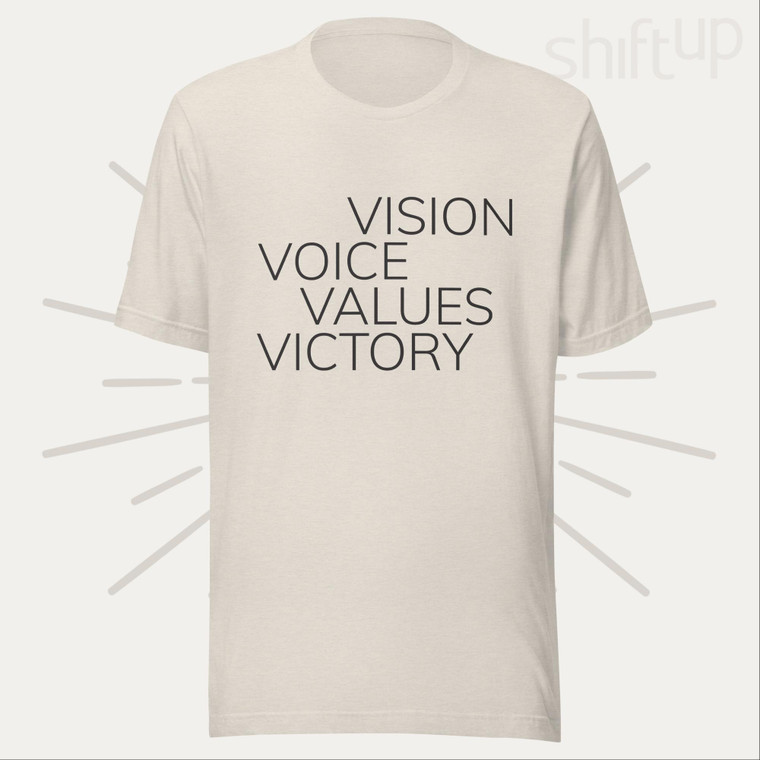 Vision, Voice, Values, Victory Unisex t-shirt