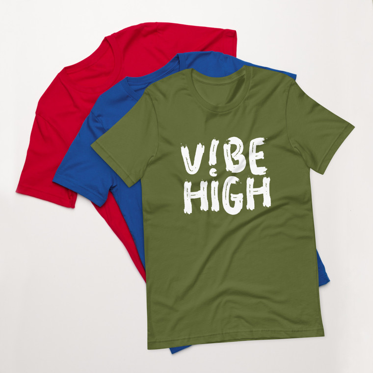 Vibe High Unisex t-shirt _