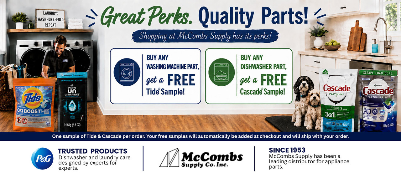 Free Tide and Cascade Sample Packs when you order a washer or dishwasher part!