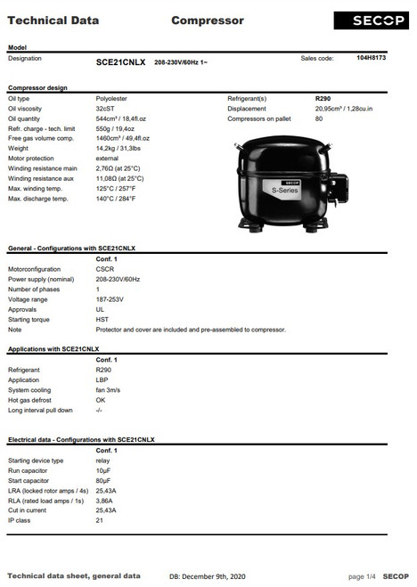 Secop SCE21CNLX-230 R290 Refrigeration Compressor 3231 BTU LBP 230V 60 Hz Secop SCE21CNLX-230 R290 Refrigeration Compressor 3231 BTU LBP 230V 60 Hz