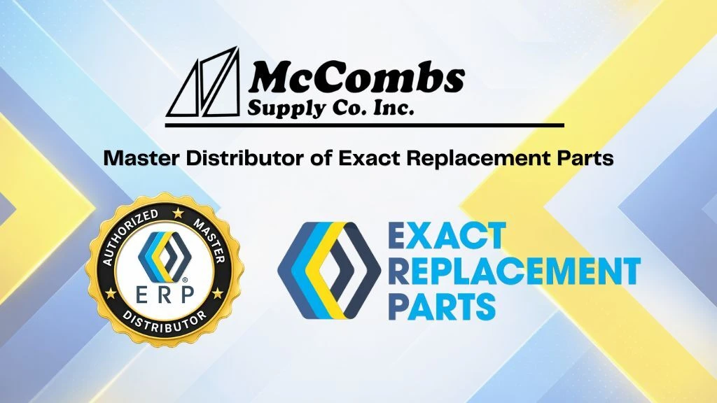 McCombs Supply Co is a Master Distributor of Exact Replacement Parts - a leader in the Appliance Parts Industry