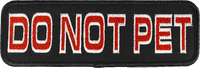 Do Not Pet Patch