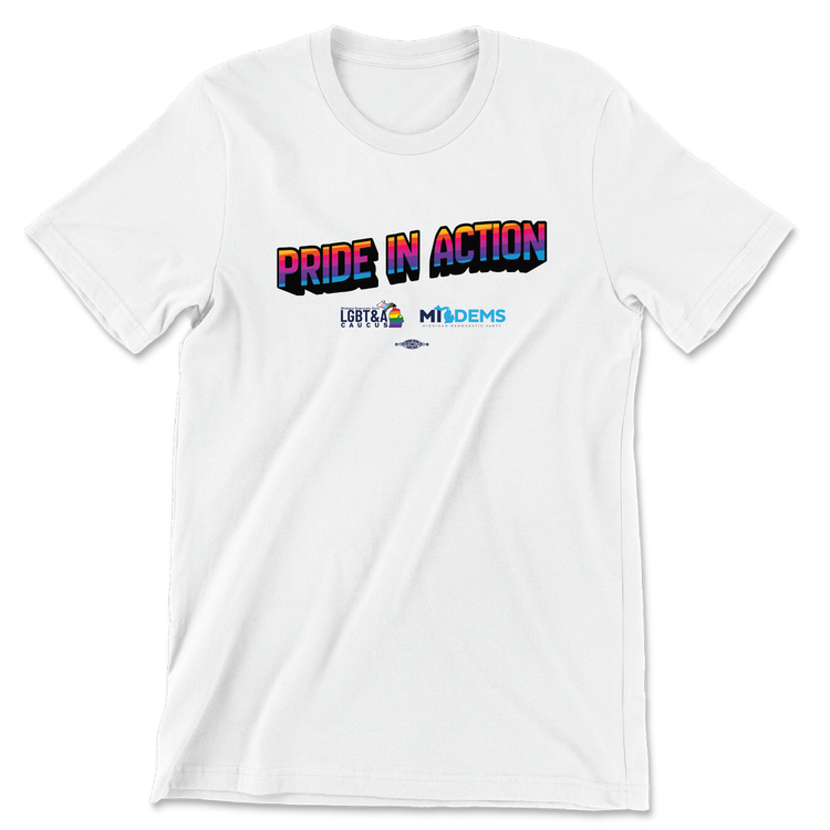 Pride In Action (Unisex White Tee)