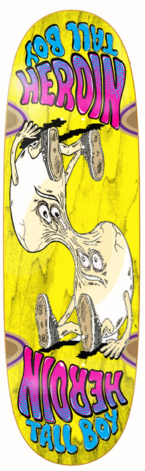 10.25 Heroin Merged Tall Boy Deck