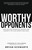 Worthy Opponents Worthy Opponents