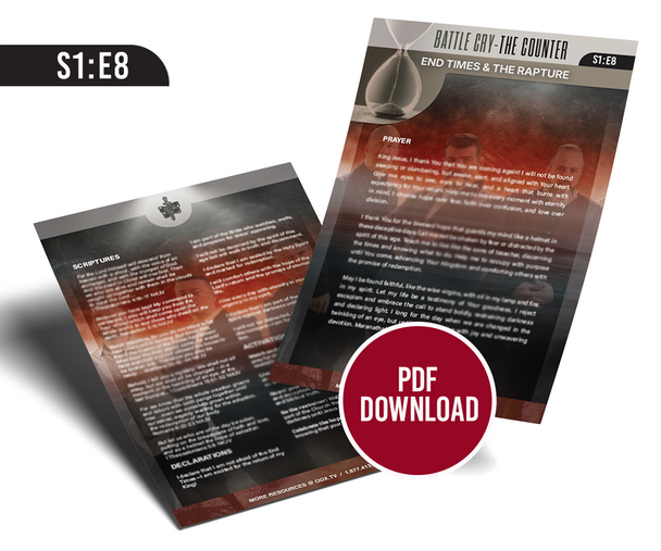 Battle Cry The Counter - END TIMES & THE RAPTURE (S1:E8) PDF