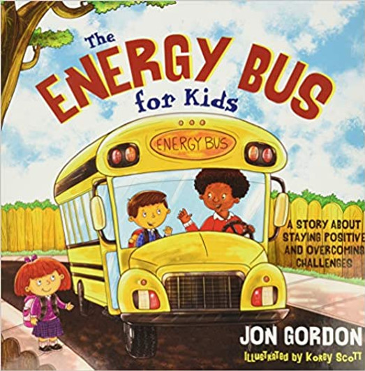 THE ENERGY BUS FOR KIDS BOOK