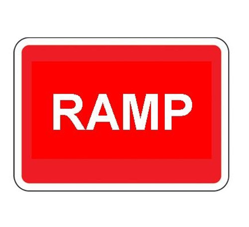 1050 x 750MM RAMP SIGN PLATE