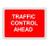 1050 x 750MM TRAFFIC CONTROL AHEAD SIGN PLATE