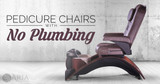 Pedicure Chairs without Plumbing [Complete Guide]