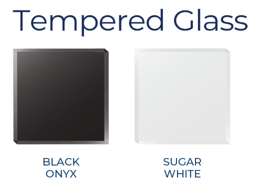 Tempered Glass Options