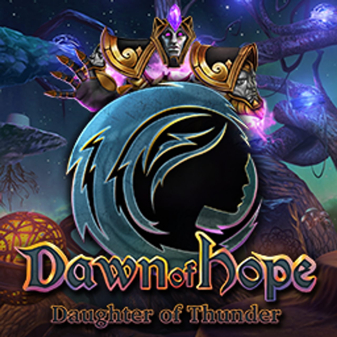 Dawn of Hope: Daughter of Thunder