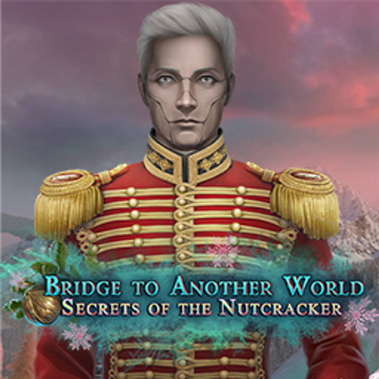 Bridge to Another World: Secrets of the Nutcracker